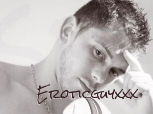 Eroticguyxxx