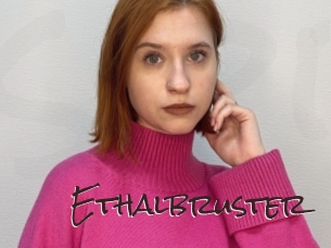 Ethalbruster