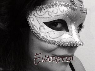 Evadetoi