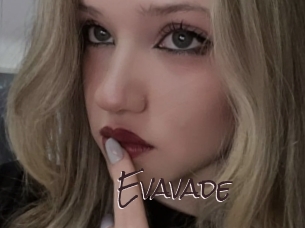 Evavade
