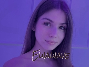 Ewawave