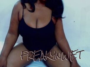 FREAKYnWET