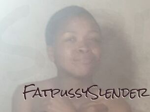 FatpussySlender