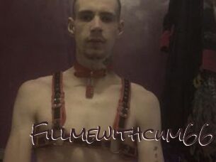 Fillmewithcum66