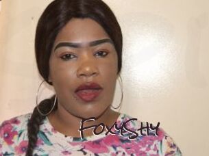 FoxyShy