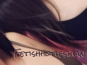 Fetishhotlesbian