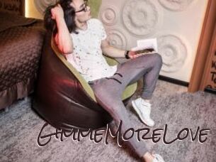 GimmeMoreLove