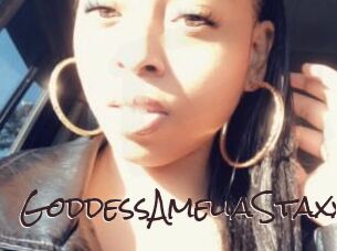 GoddessAmeliaStaxxx