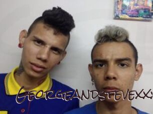 Georgeandstevexxx