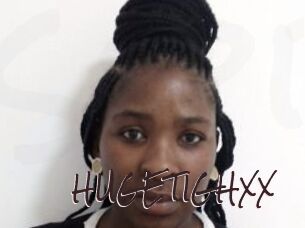 HUGETIGHXX