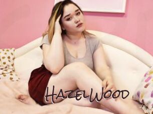 HazelWood