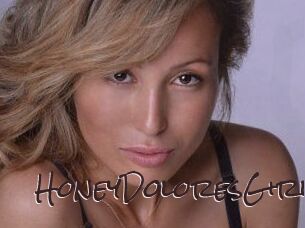 HoneyDoloresGirl