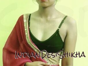 IndianDesiShikha