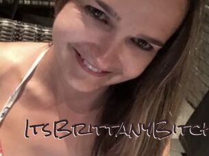 ItsBrittanyBitch