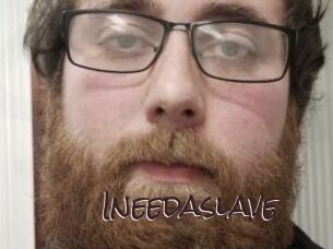 Ineedaslave