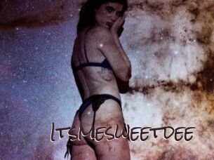 Itsmesweetdee