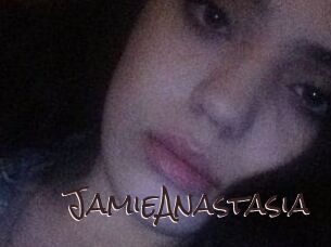 Jamie_Anastasia