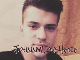 JohnnyLoveHere