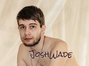 JoshWade