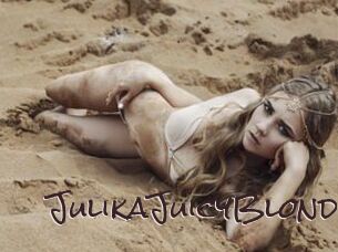 JulikaJuicyBlond