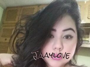 Jaaylove