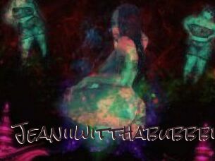 Jeanii_wit_tha_bubbble