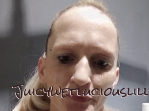 Juicywetluciouslilly