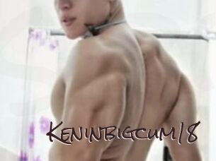 Keninbigcum18