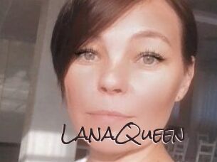 LanaQueen