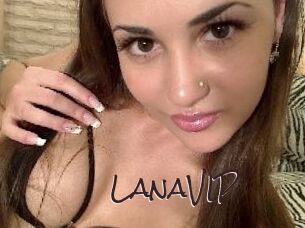 LanaVIP