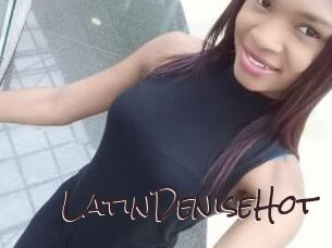 LatinDeniseHot