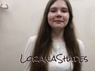 LoranaShades