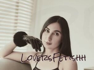 LoversFetishh