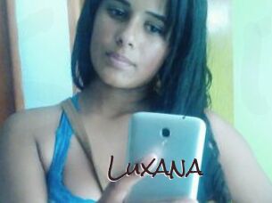Luxana