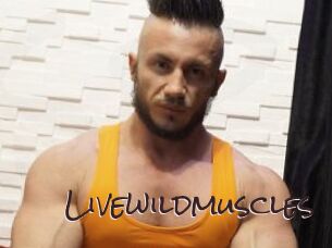Livewildmuscles