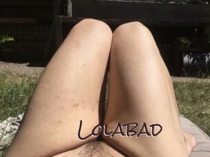 Lolabad