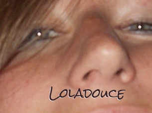 Loladouce