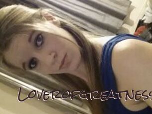 loverofgreatness Spicy Blogs