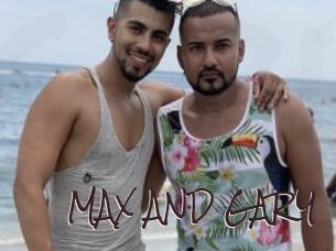 MAX_AND_GARY