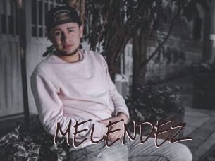 MELENDEZ