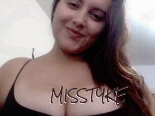 MISSTYKE