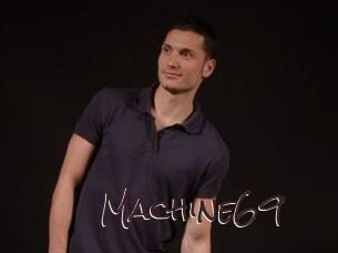Machine69
