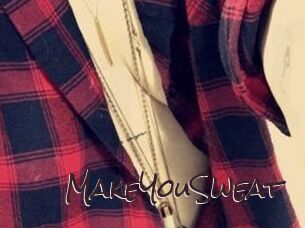 MakeYouSweat