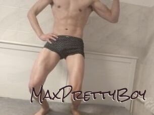 MaxPrettyBoy