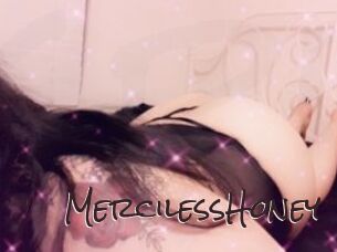 MercilessHoney