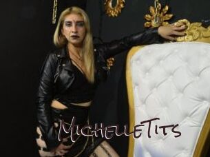 MichelleTits