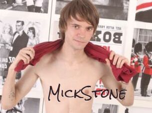 MickStone
