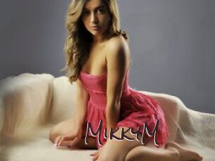 MikkyM