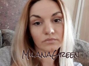 MilanaGreen