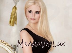 MilanaVipLux